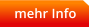 mehr Info    s